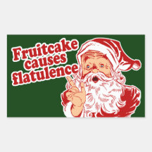 Fruitcake Causes Flatulence Rectangle Stickers
