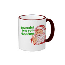 Fruitcake Gives You Flatulence Mugs