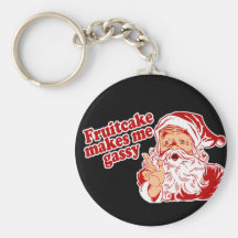 Fruitcake Makes Santa Gassy Key Chain