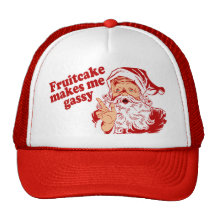 Fruitcake Makes Santa Gassy Trucker Hat