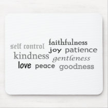 Fruits of the Spirit, Galatians 5:22-23 Mousepads