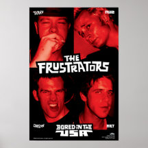 Frustrators Bored in the USA Poster