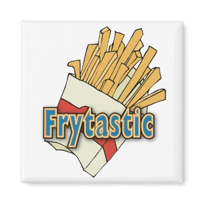 Frytastic ~ French Fries Fantastic Junk Foods by goodnewsgifts