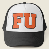 FU Trucker Hat
