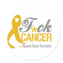Fuck Appendix Cancer Round Sticker