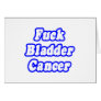Fuck Bladder Cancer
