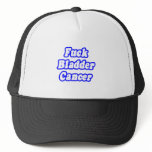 Fuck Bladder Cancer