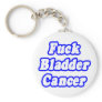 Fuck Bladder Cancer