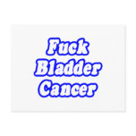 Fuck Bladder Cancer