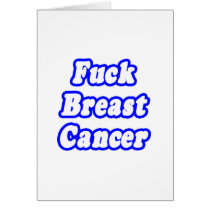 Fuck Breast Cancer