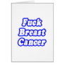 Fuck Breast Cancer