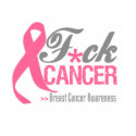 Fuck Breast Cancer t-shirts