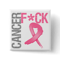 Fuck Cancer - Breast Cancer Button