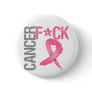 Fuck Cancer - Breast Cancer Buttons