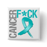 Fuck Cancer - Gynecologic Cancer Button