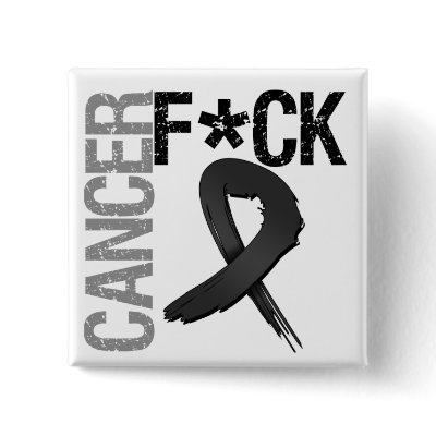 Fuck Cancer - Melanoma Pin by cancerapparel