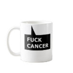 Fuck Cancer Mug (Right Handed)