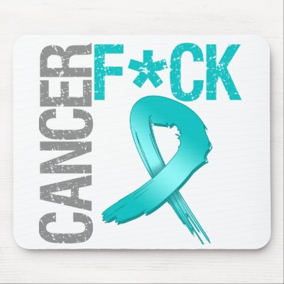 Fuck Cancer - Ovarian Cancer by cancerapparel
