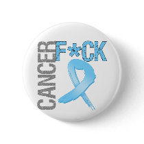 Fuck Cancer - Prostate Cancer Pinback Buttons