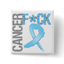 Fuck Cancer - Prostate Cancer Pinback Buttons