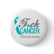 Fuck Cervical Cancer Buttons