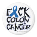 Fuck Colon Cancer magnets
