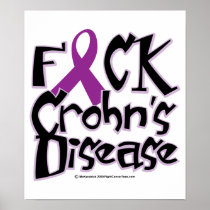 Fuck Crohn's Disease Print