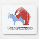 Fuck Democrats Faded.png Mousepads