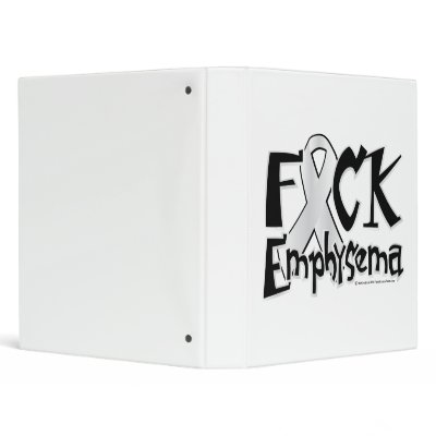 Fuck Emphysema 3 Ring Binder by fightcancertees