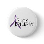 Fuck Epilepsy Pinback Buttons