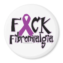 Fuck Fibromyalgia Magnet