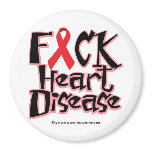 Fuck Heart Disease Fridge Magnet