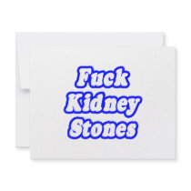 Fuck Kidney Stones