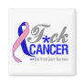 Fuck Male Breast Cancer Fridge Magnet