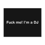 Fuck Me Im a DJ postcards