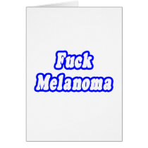 Fuck Melanoma