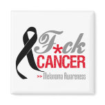 Fuck Melanoma Magnet
