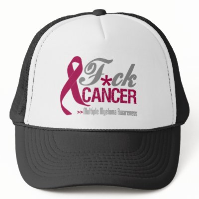 Fuck Multiple Myeloma by cancerapparel