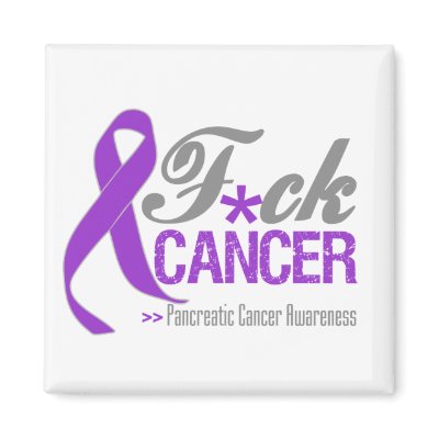 Fuck Pancreatic Cancer Magnet by cancerapparel