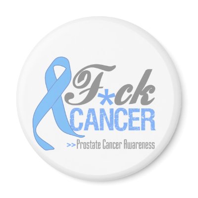 Fuck Prostate Cancer by cancerapparel