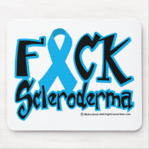 Fuck Scleroderma Mouse Pad