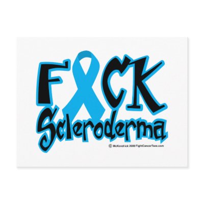 Fuck Scleroderma Postcard by fightcancertees