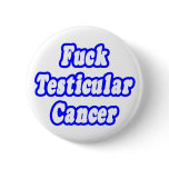 Fuck Testicular Cancer