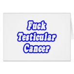 Fuck Testicular Cancer