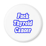 Fuck Thyroid Cancer