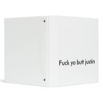 Fuck yo butt justin binder