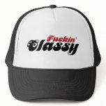Fuckin Classy