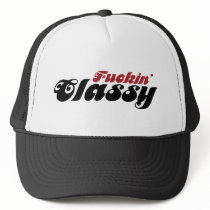 Fuckin Classy