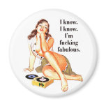 Fucking Fabulous Magnet