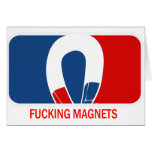 Fucking Magnets Card
